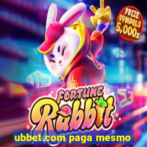 ubbet.com paga mesmo