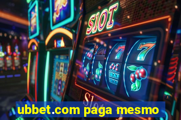 ubbet.com paga mesmo