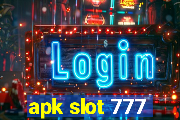 apk slot 777