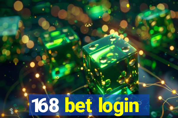 168 bet login