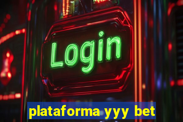 plataforma yyy bet