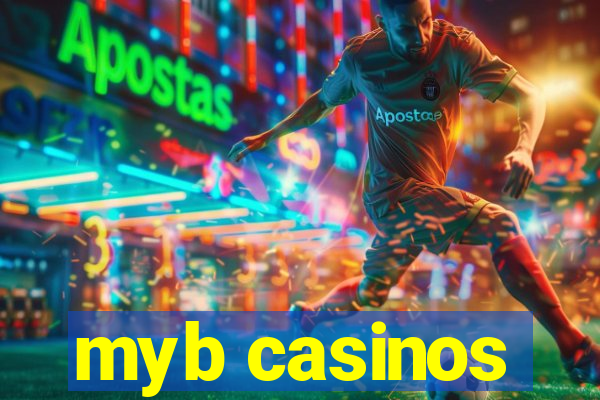 myb casinos