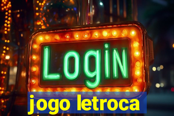 jogo letroca