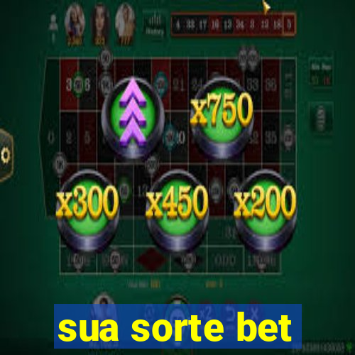 sua sorte bet