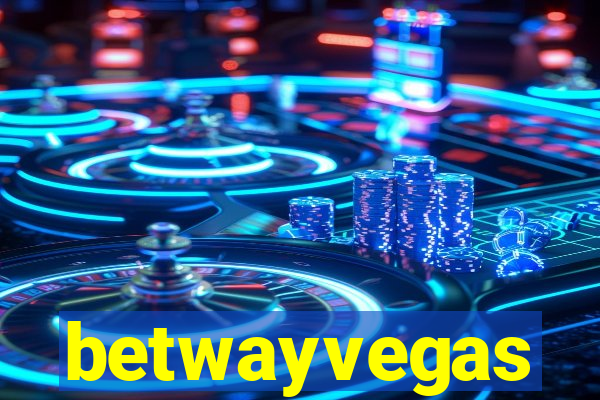 betwayvegas