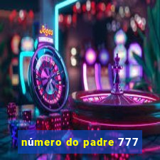 número do padre 777