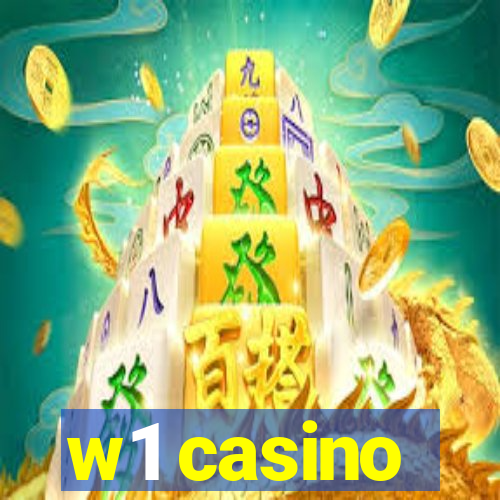 w1 casino