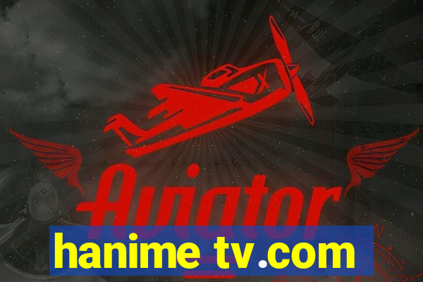 hanime tv.com