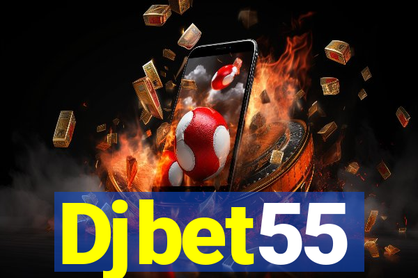 Djbet55