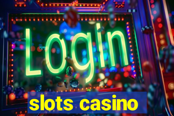 slots casino