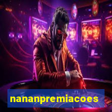 nananpremiacoes