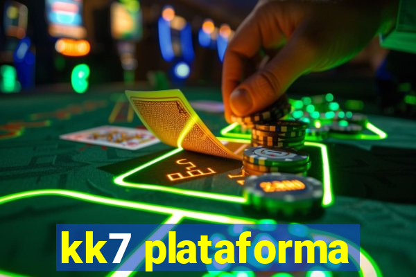 kk7 plataforma