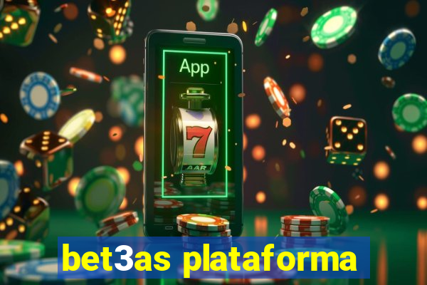 bet3as plataforma