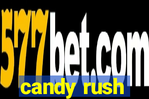 candy rush