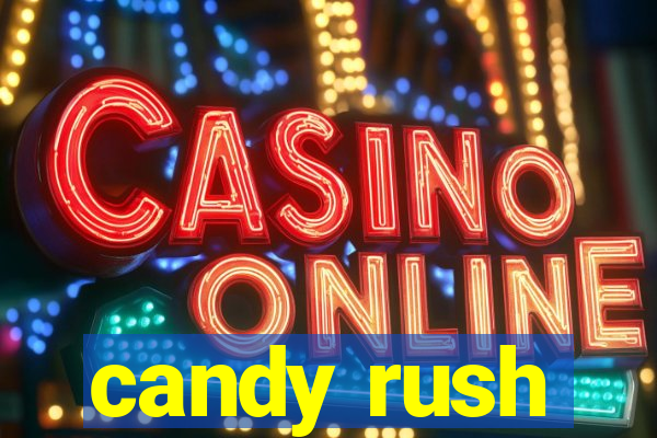 candy rush