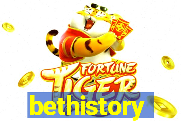 bethistory