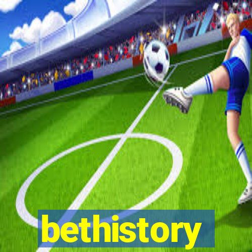 bethistory