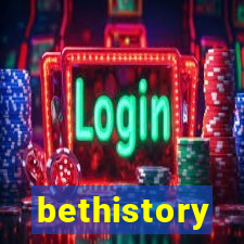 bethistory