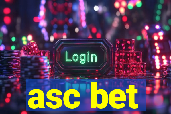 asc bet