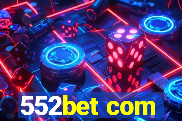 552bet com