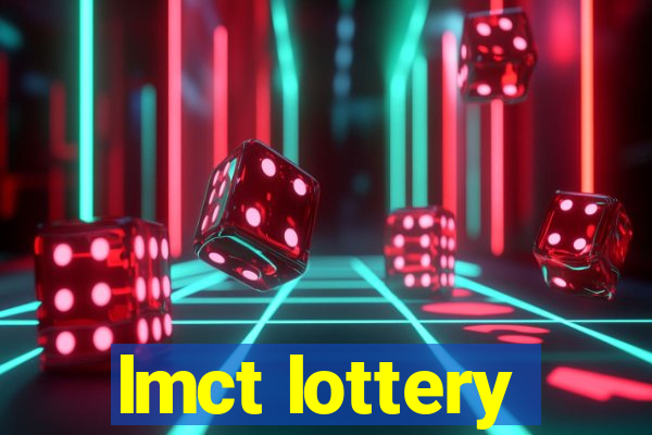 lmct lottery