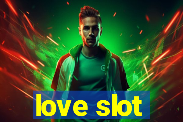 love slot