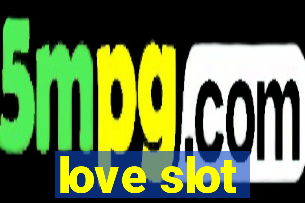 love slot