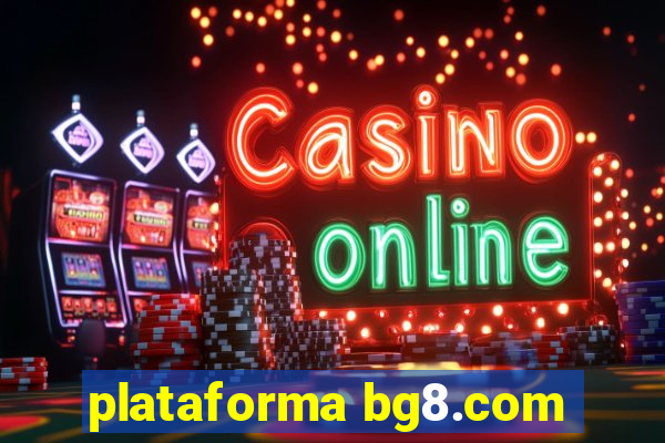 plataforma bg8.com