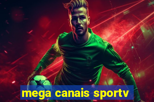 mega canais sportv