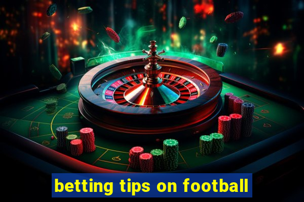 betting tips on football