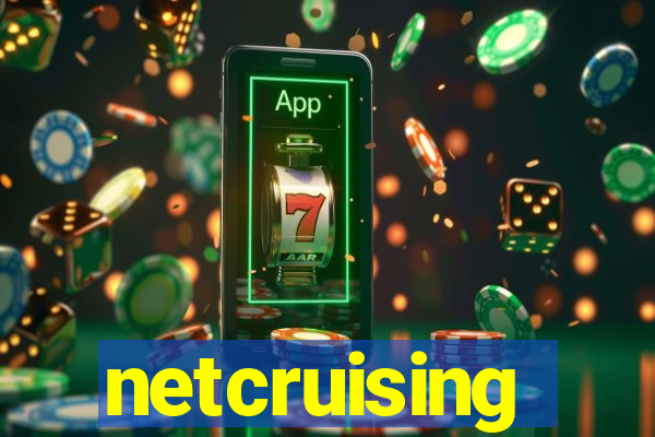 netcruising