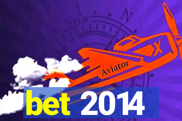 bet 2014