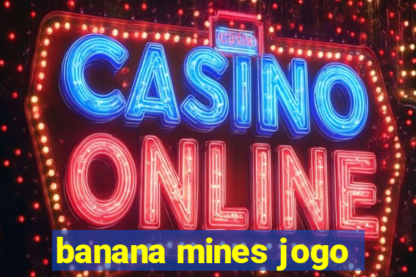 banana mines jogo