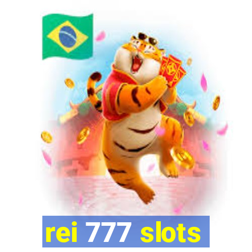 rei 777 slots