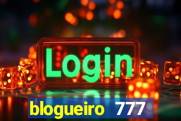 blogueiro 777 plataforma login