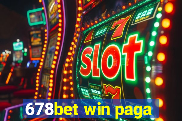 678bet win paga