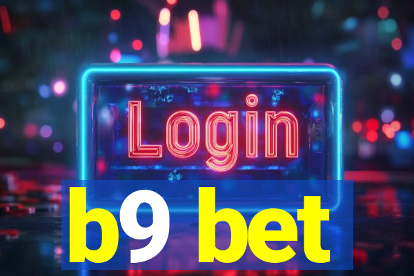 b9 bet