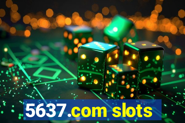 5637.com slots