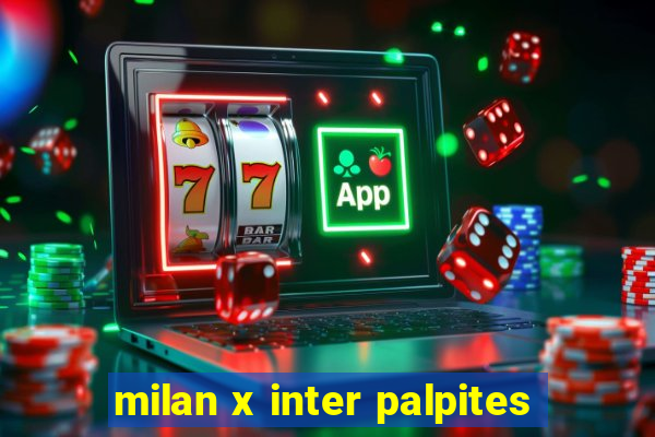 milan x inter palpites