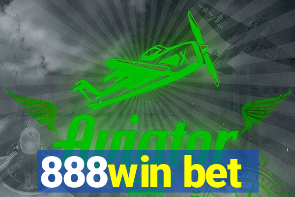 888win bet