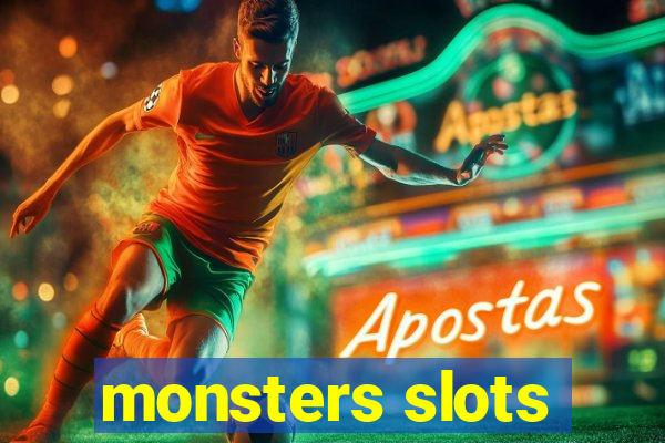 monsters slots