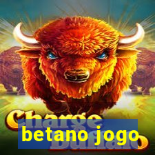 betano jogo