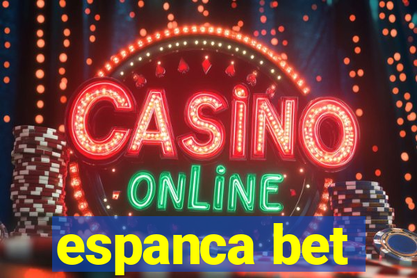 espanca bet