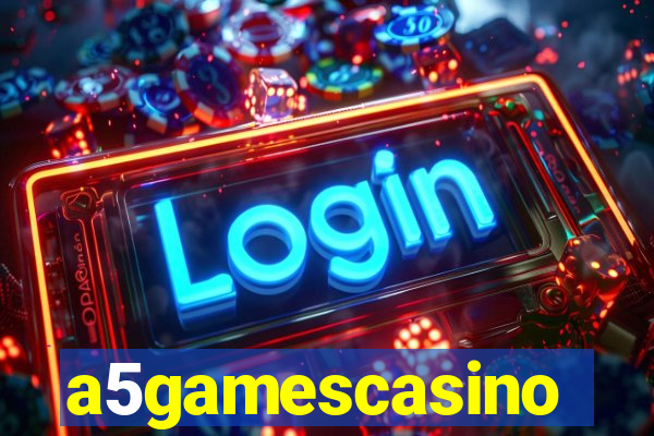 a5gamescasino