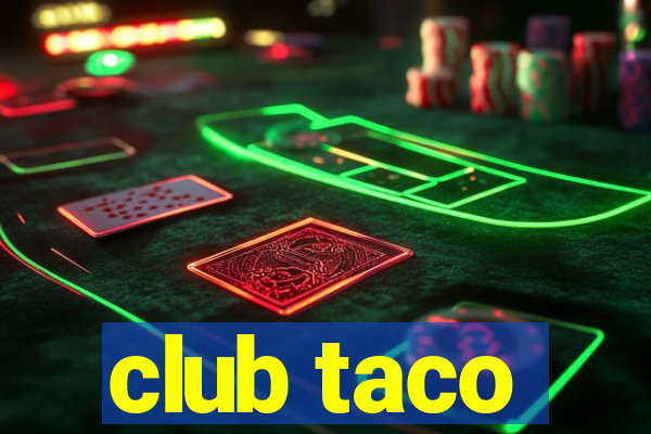 club taco