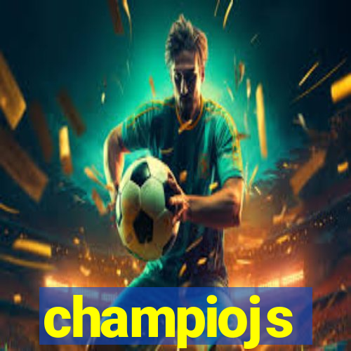 champiojs