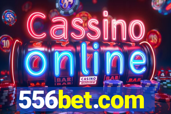 556bet.com