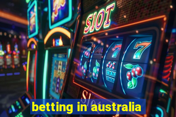 betting in australia