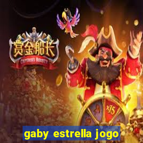 gaby estrella jogo