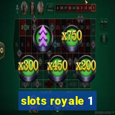 slots royale 1